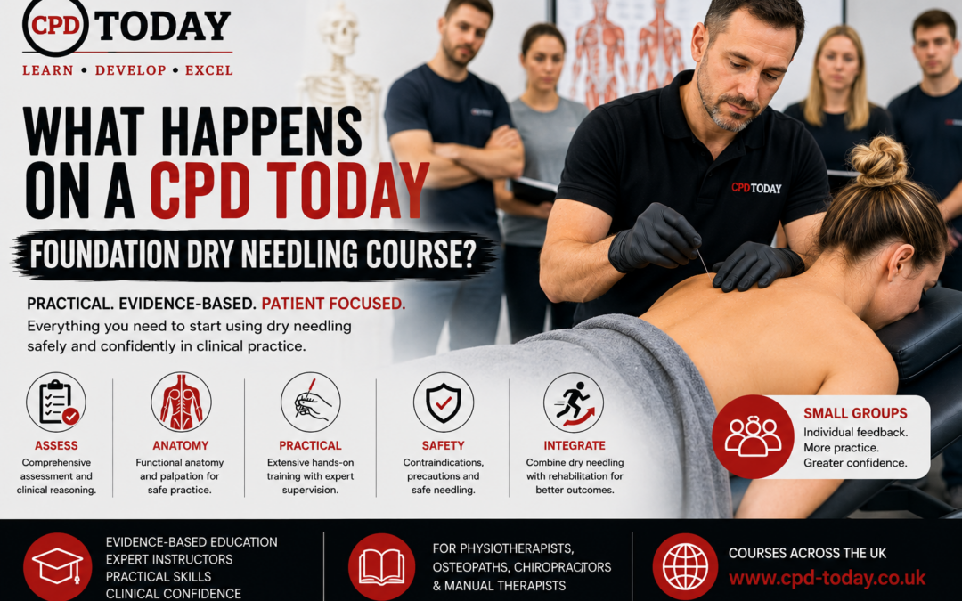What Happens on a CPD Today Foundation Dry Needling Course?